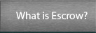 What Is Escrow