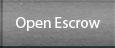Open an Escrow